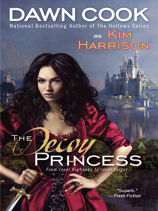 Title details for The Decoy Princess by Dawn Cook - Wait list